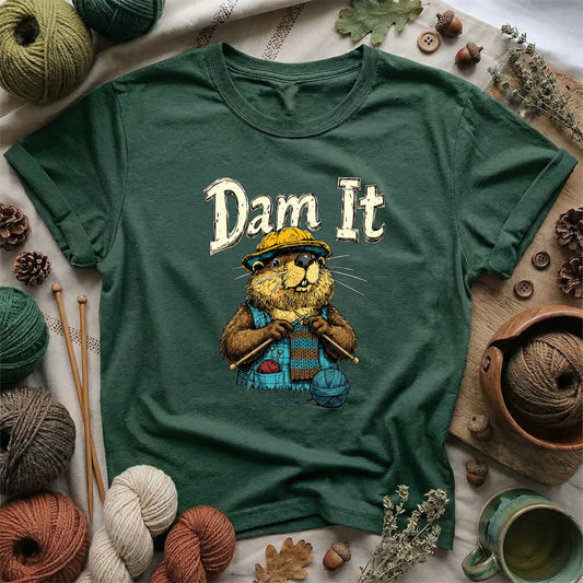 Dam It T-Shirt