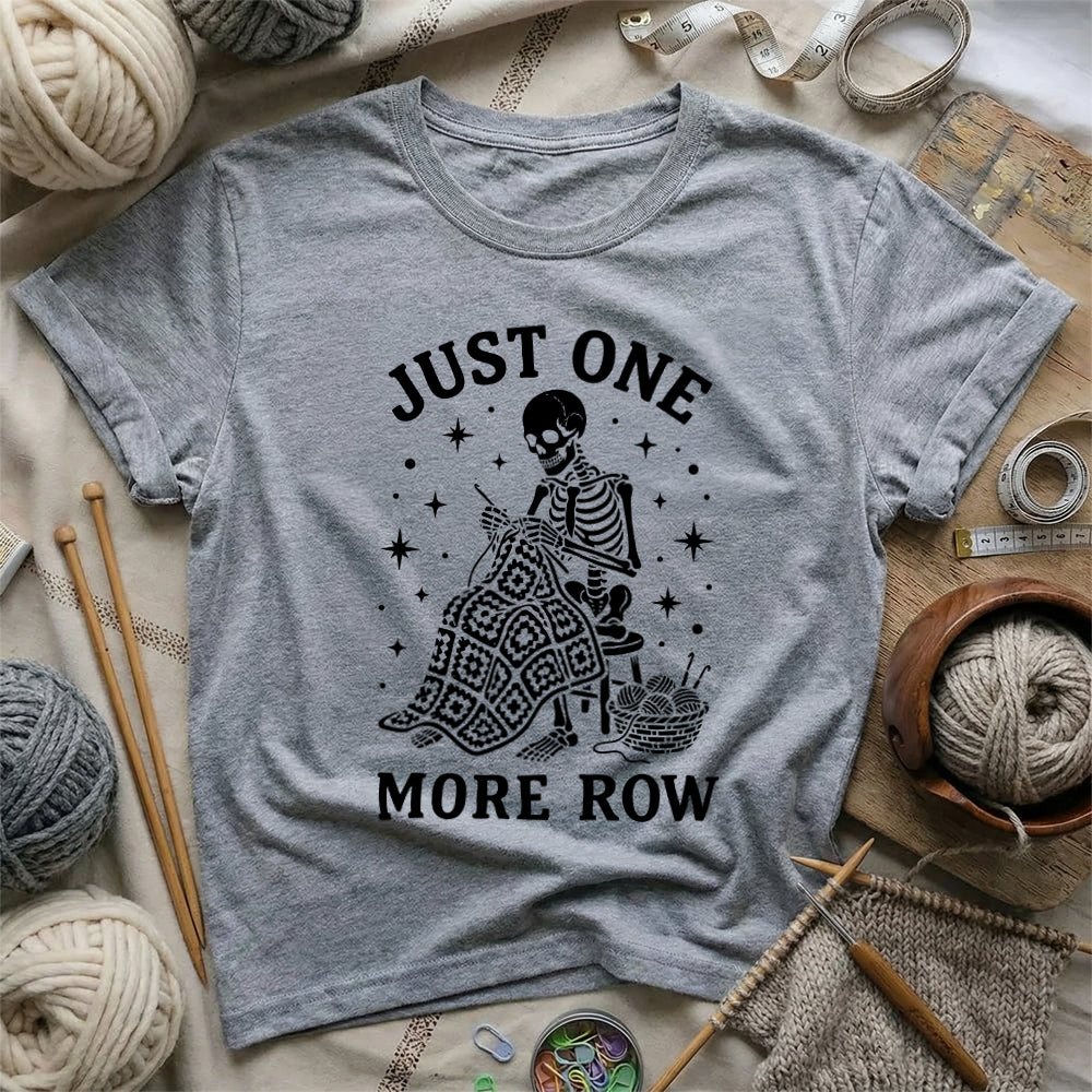 One More Row Skeleton T-Shirt